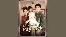 LITTLE MISS PAYBACK - FULL MOVIES ENGLISH SUB