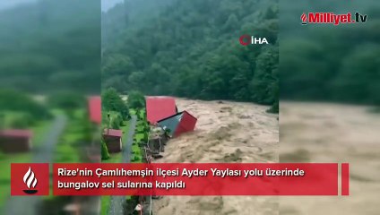 Rize'de bungalovun sel sularına kapılma anı kamerada