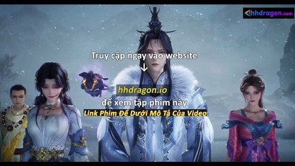 Luyện Khí 10 Vạn Năm Tập 279 Vietsub Thuyết Minh Tiếng Việt