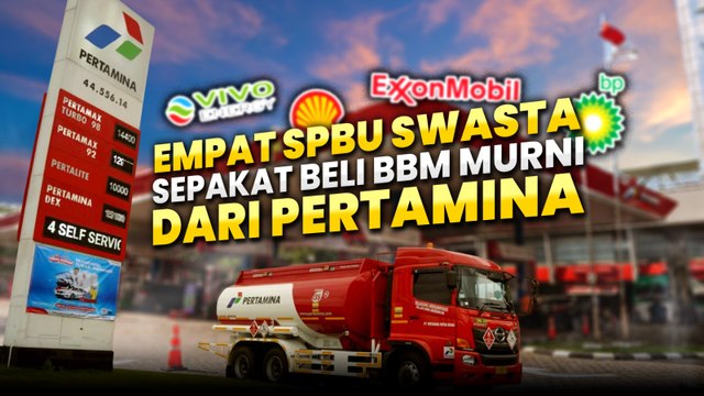 Empat SPBU Swasta Sepakat Beli BBM Murni dari Pertamina