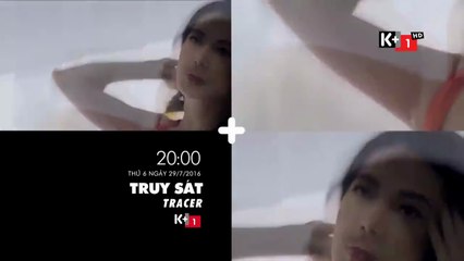 Phim Truyện Việt Nam : Truy Sát | Trailer trên K+1 HD