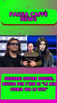 Grignani contro Pausini, diffida per l’uso di “La mia storia tra le dita”..