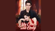 My one and only - FULL MOVIES ENGLISH SUB