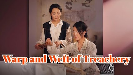 WARP AND WEFT OF TREACHERY