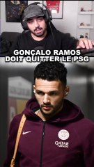 🇫🇷 GONÇALO RAMOS doit absolument QUITTER le PSG