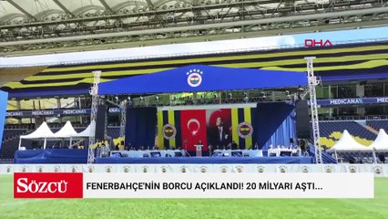 Fenerbahçe'nin borcu açıklandı! 20 milyarı aştı...