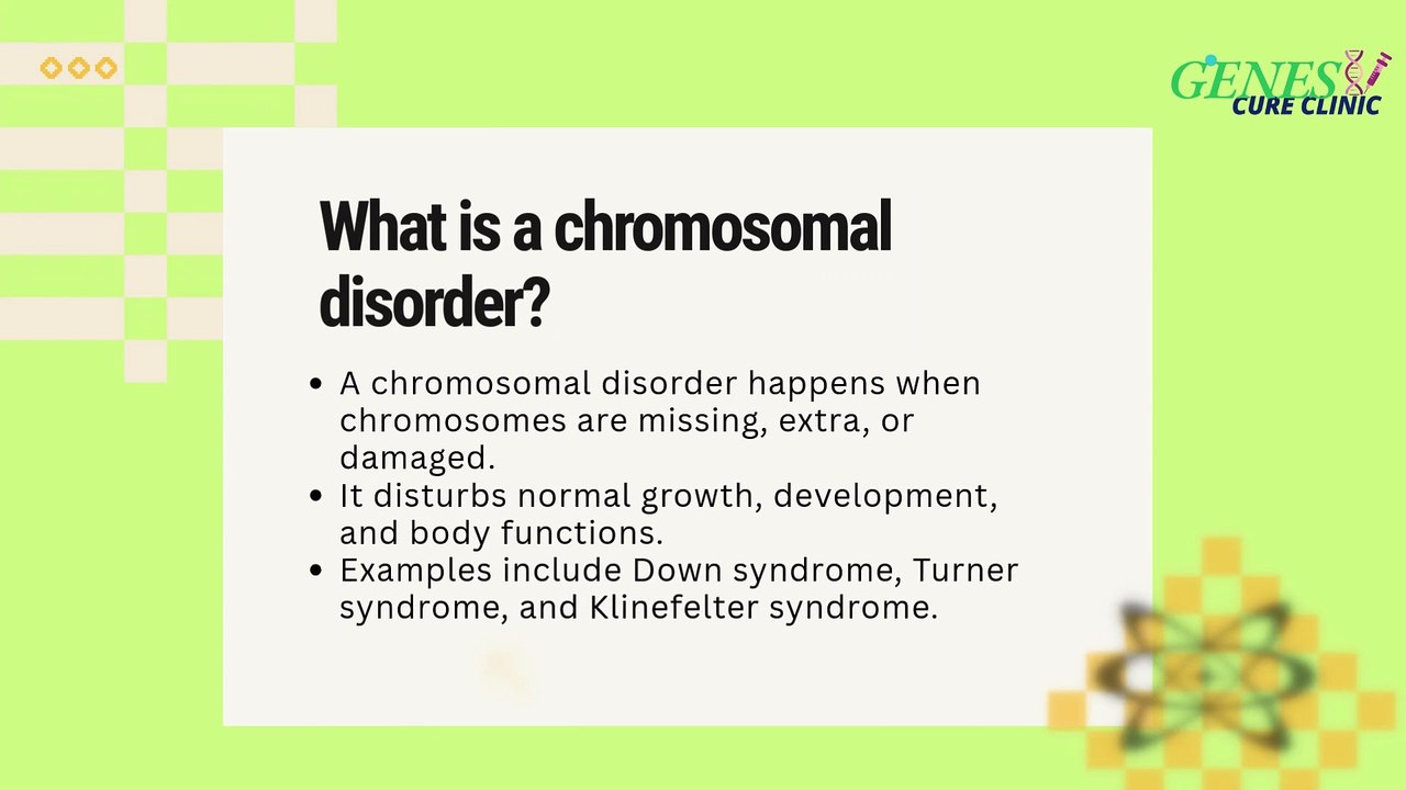 What is a Chromosomal Disorder? Understanding Genetic Abnormalities
