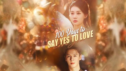 100 Days To Say Yes To Love