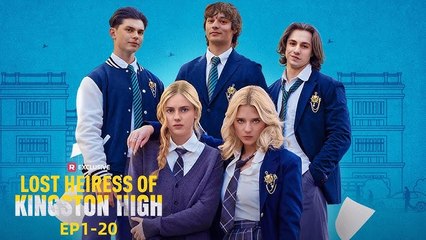 Lost Heiress Of Kingston High Full Movie - Reelshort