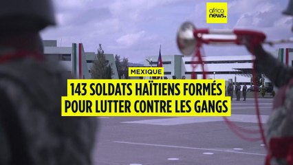 Mexique : 143 militaires haïtiens formés à lutter contre les gangs