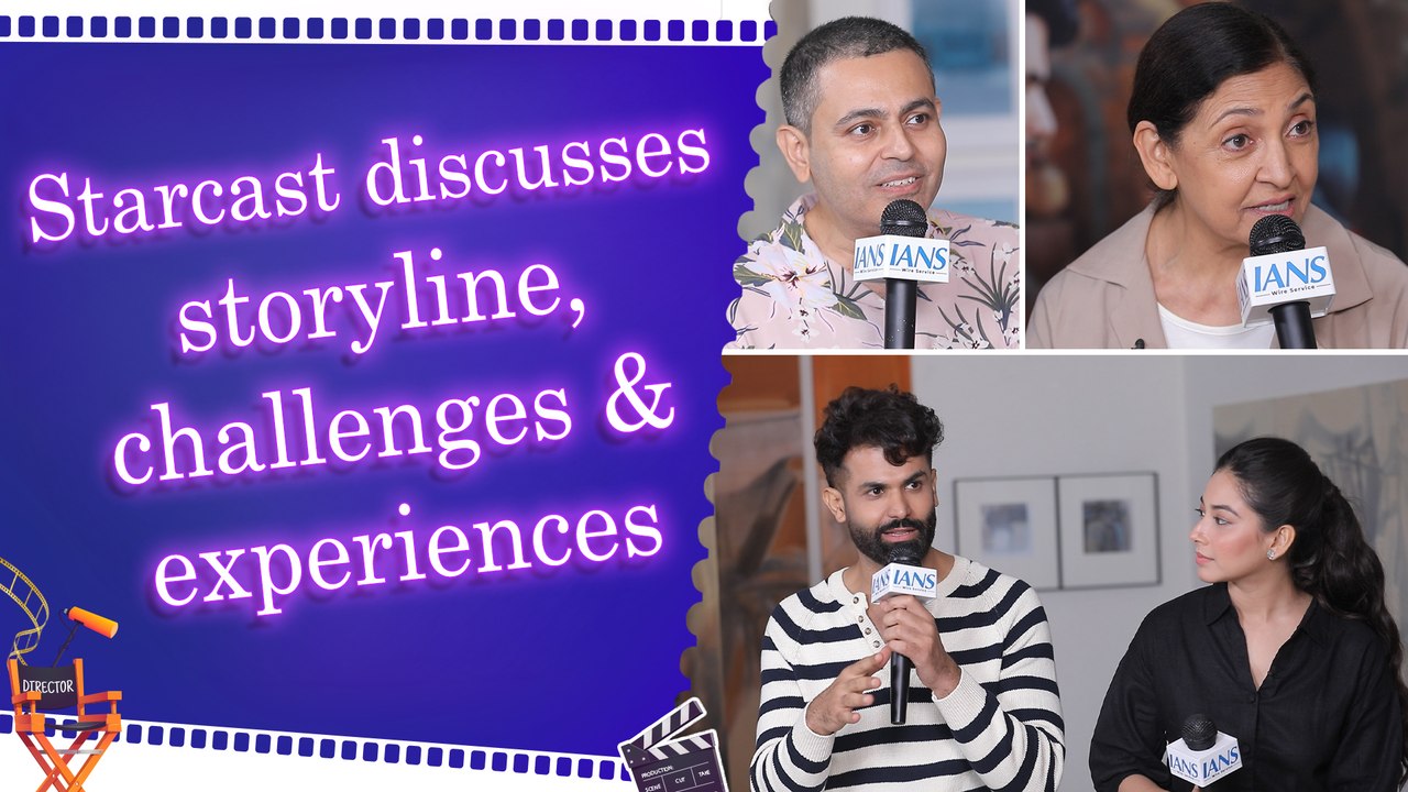 Exclusive IANS Interview with Star Cast of upcoming movie 'Tara and Akash' | Challenges | Journey | Story
