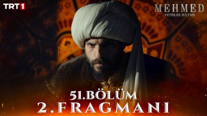 Mehmed Fetihler Sultanı 51. Bölüm 2. Fragmanı