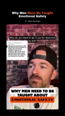 Why Men Must Be Taught Emotional Safety