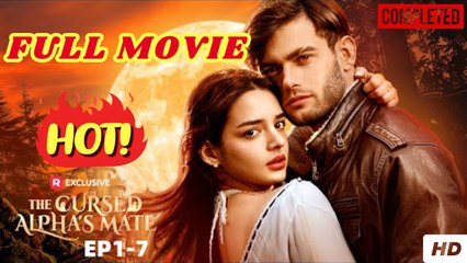 💛🍏 🔥 The Cursed Alphas Mate  Full Movie [EngSub]