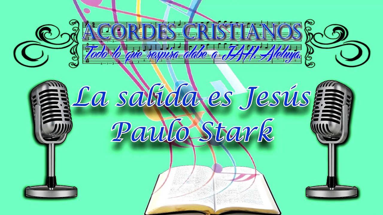 la salida es Jesus