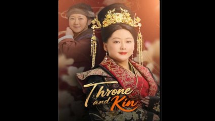 Throne And Kin - Full Movie