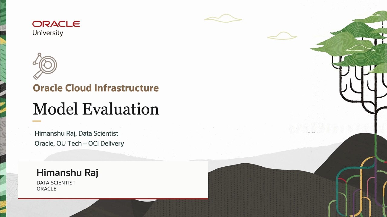 30. Model Evaluation - Oracle Cloud Infrastructure Data Science Professional