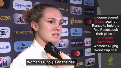 'Women's rugby is on the rise' - Kildunne ecstatic after reaching World Cup final
