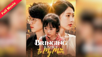 Bringing Justice To My Mom - Full HD Movie [English Sub] | Watch Till The End