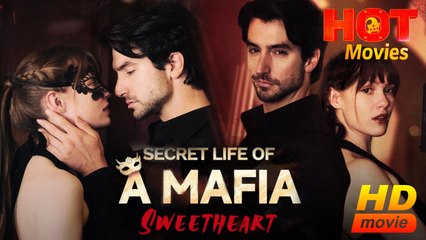 Secret Life of a Mafia Sweetheart | Full Movie HD - Best Drama ShortFilms Hot Romance Love