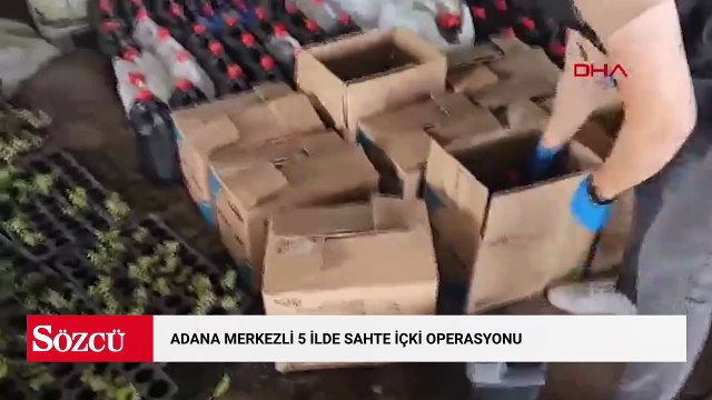 Adana merkezli 5 ilde sahte içki operasyonu