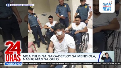 Mga pulis na naka-deploy sa Mendiola, nasugatan sa gulo | 24 Oras Weekend