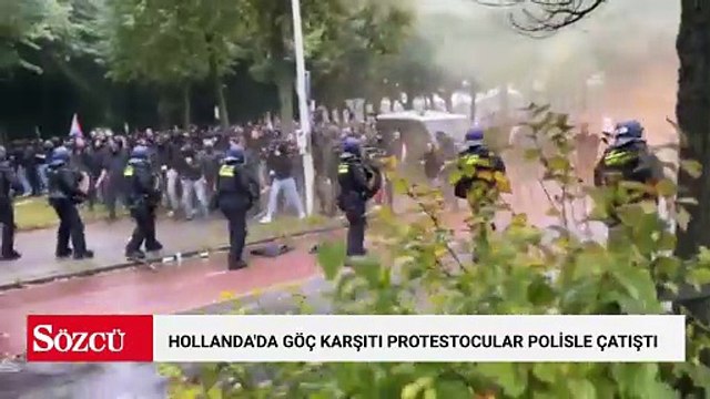 Hollanda'da göç karşıtı protestocular polisle çatıştı