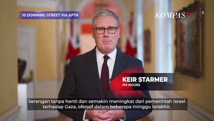 PM Starmer: Inggris Secara Resmi Akui Negara Palestina!