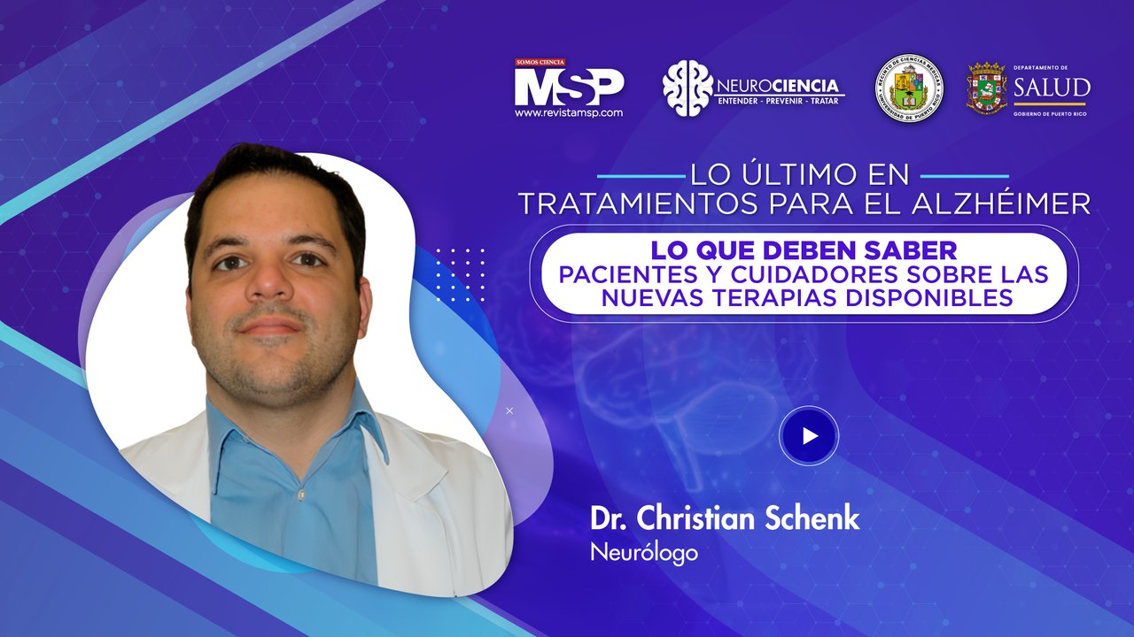 Lo último en tratamientos para el alzhéimer - Lo que deben saber pacientes y cuidadores