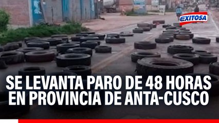 Cusco: Se levanta paro de 48 horas en la provincia de Anta