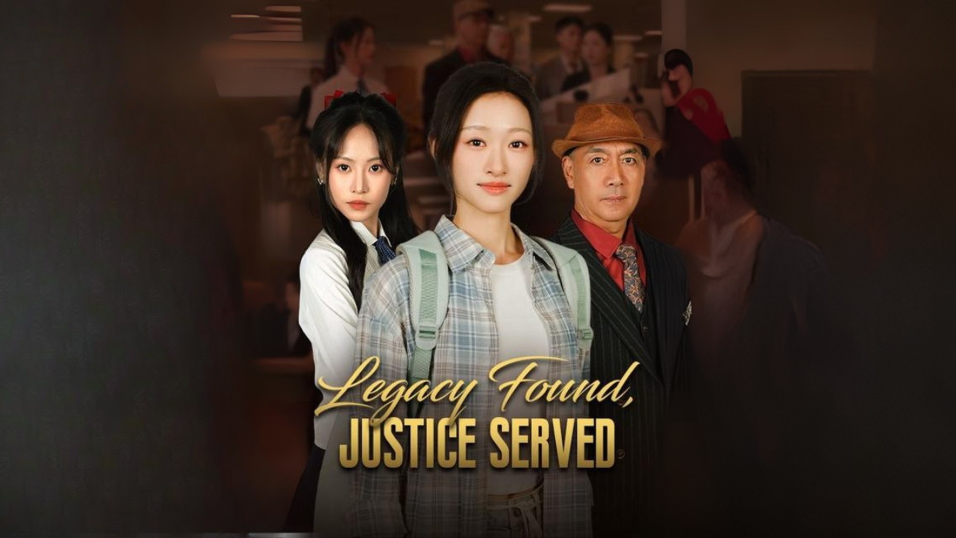 Legacy Found, Justice Served Engsub Full Movie