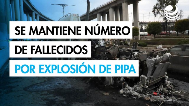 Tragedia en Puente de la Concordia: se mantiene en 27 número de muertos por explosión de pipa