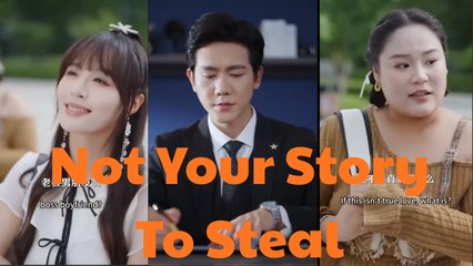 Not Your Story To Steal S - Full Movie