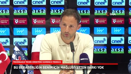 Fenerbahçe'de Tedesco: Bu beraberliğin mağlubiyetten farkı yok