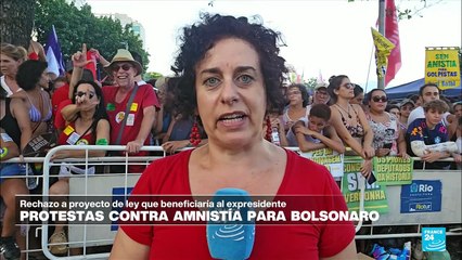 Informe desde Río de Janeiro: manifestaciones contra amnistía para Bolsonaro