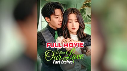 When Our Love Pact Expires