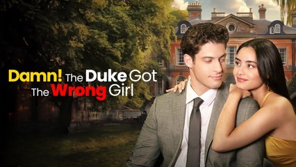 Damn! The Duke Got The Wrong Girl – Full HD Movie 2025 [EngSub]