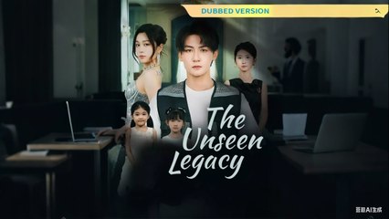THE UNSEEN LEGACY- Drama FULL MOVIES ENGLISH SUB