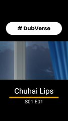Chuhai Lips – Canned Flavor of Married Women | S01E01 | Hindi Dub | DubVerse