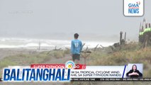 Ilocos Norte, isinailalim sa Tropical Cyclone Wind Signal No. 3 at 4 dahil sa Super Typhoon Nando | Balitanghali