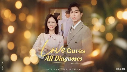 Ex-Girlfriend Doctor Misdiagnosed Him With Cancer! Love Cures All Diagnoses