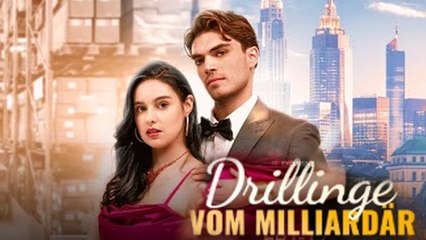 Drillinge vom Milliardär