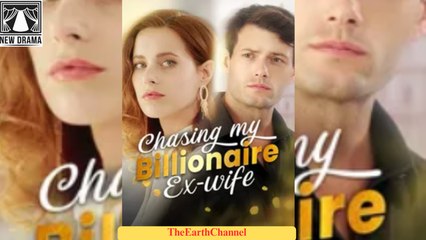 🍏💛🏴  - 10.12 Chasing My Billionaire Ex wife dailymotion Persiguiendo a mi ex mujer multimillonaria | Reconquistando Minha Ex-bilionária Esposa👍 [Good] 🌍 x9qykea