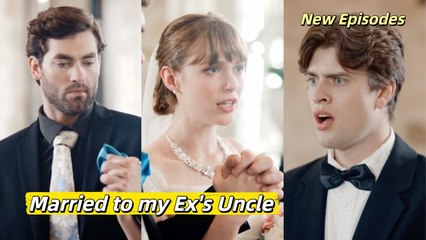 REBORN MARRIED MY EX'S UNCLE - DRAMAWAVE