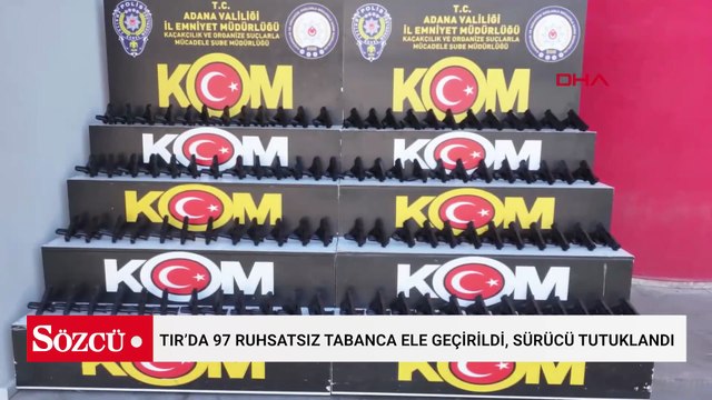 TIR’da 97 ruhsatsız tabanca ele geçirildi, sürücü tutuklandı