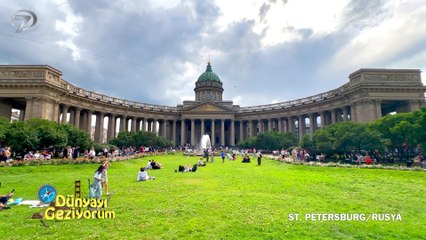 Dünyayı Geziyorum - Rusya - 3 | 21 Eylül 2025