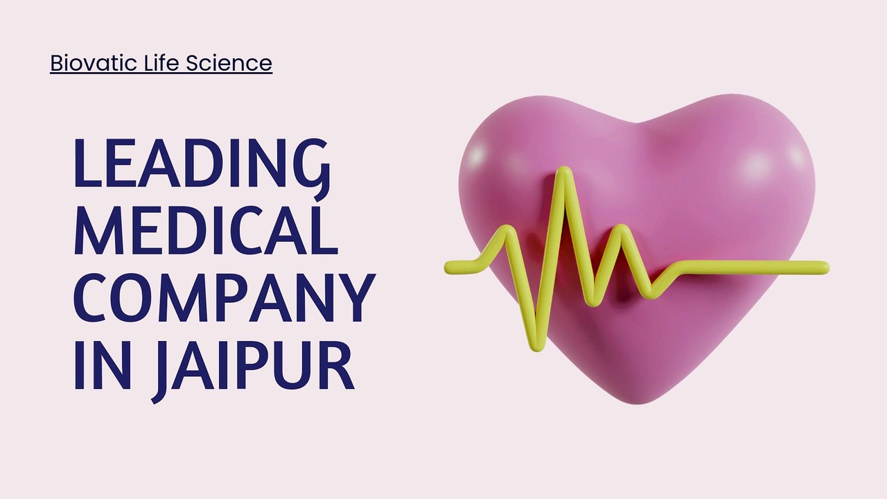 Biovatic Life Science – Leading Medical Company in Jaipur