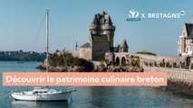 Partenaire - So Soir vous emmène découvrir le patrimoine culinaire breton