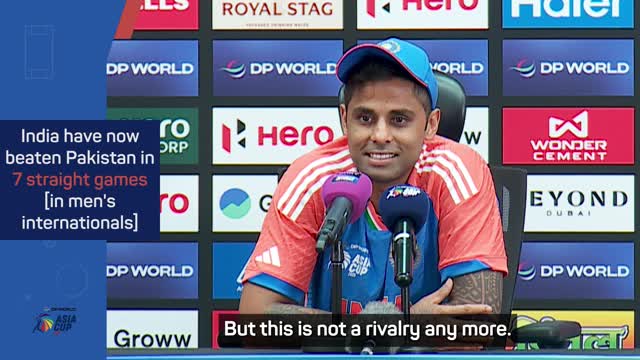 India v Pakistan 'is not a rivalry any more' - Suryakumar