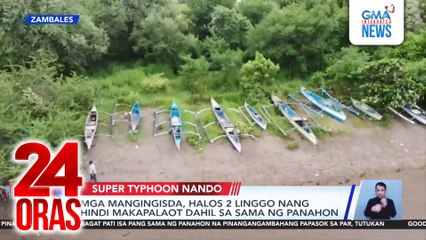 Mga mangingisda, halos 2 linggo nang hindi makapalaot dahil sa sama ng panahon | 24 Oras